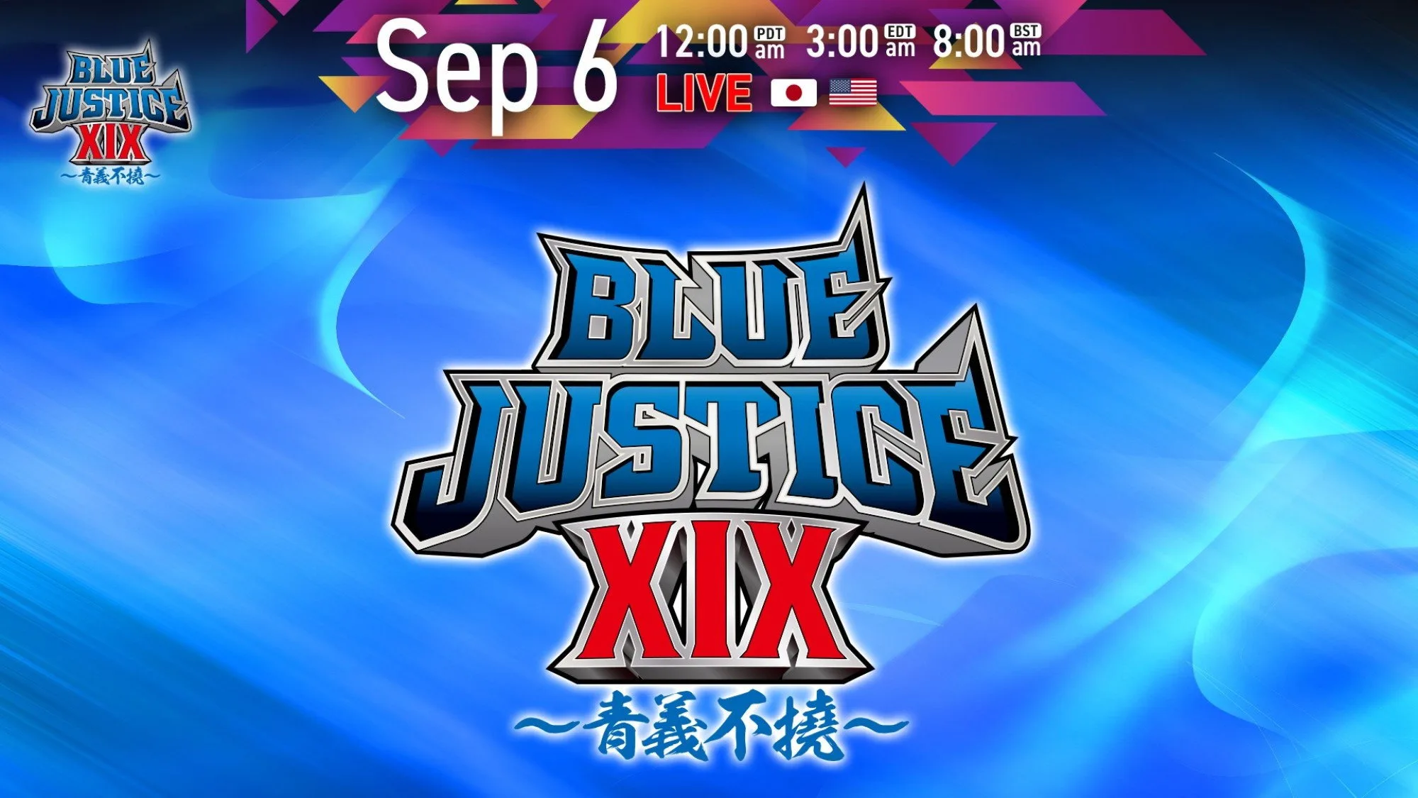 NJPW Blue Justice XIX